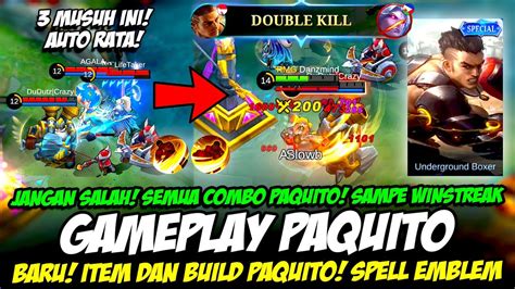 Cara Main Semua Combo Skill Paquito Item And Build Paquito Tersakit 2023