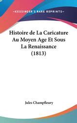 Histoire De La Caricature Au Moyen Age Et Sous La Renaissance