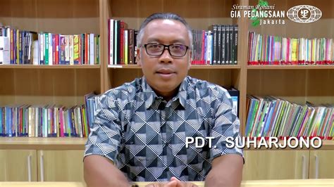 Siraman Rohani Pdt Suharjono Setia Beribadah Kepada Tuhan YouTube