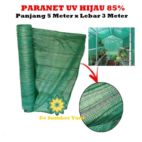 Jual Paranet Hijau Bahan Virgin Panjang Meter X Lebar Meter