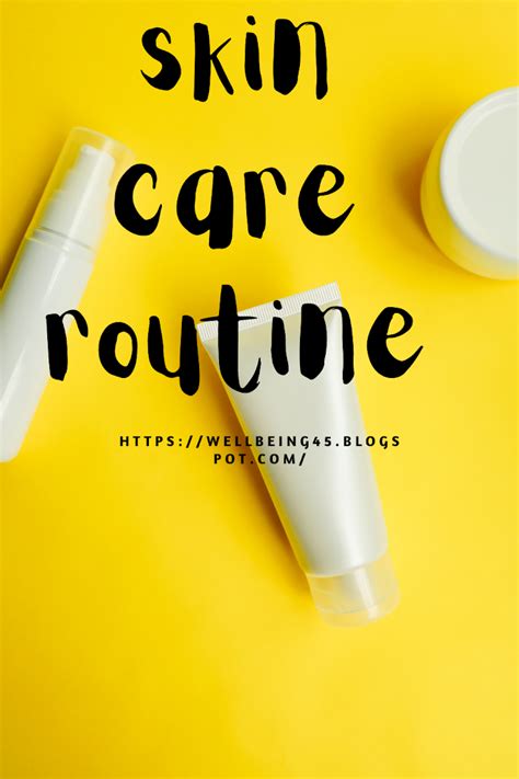 How To Build A Skin Care Routine