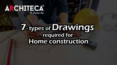 What Are The Types Of Drawings Required For Home Construction