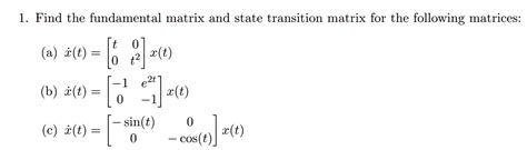 Answered Find The Fundamental Matrix And State Transition Matrix