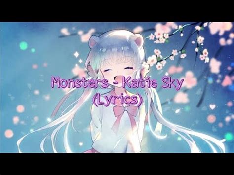 Nightcore I See Your Monsters Lyrics Katie Sky Youtube