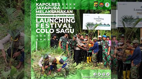 Launching Festival Colo Sagu Kapolres Jayapura Tanam Pohon Sagu YouTube