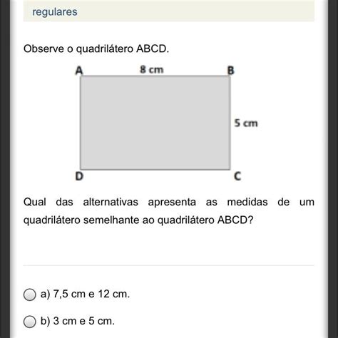 Observe O Quadrilátero Abcd Qual Das Alternativas Apresenta As Medidas