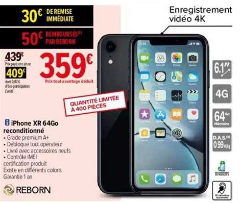 Promo Iphone Xr Go Reconditionn Reborn Chez Carrefour Icatalogue Fr