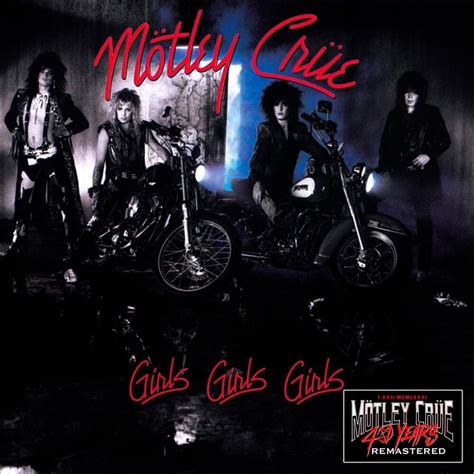 Mötley Crüe Girls Girls Girls 40th Anniversary Lyrics and