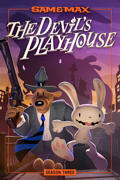 Sam Max The Devil S Playhouse Remastered Thegamer