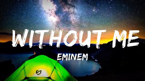 Eminem Without Me Lyrics 25mins Of Best Vibe Music Youtube