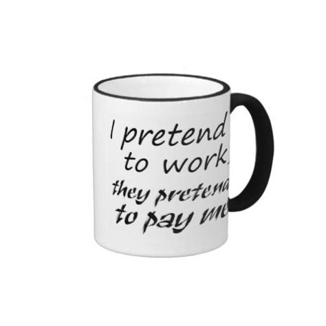 A Red And White Coffee Mug With The Words I Pretend To Work They