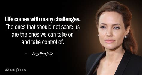 TOP 25 QUOTES BY ANGELINA JOLIE (of 385) | A-Z Quotes