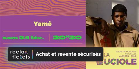 Yam La Luciole Achat Et Revente De Billets