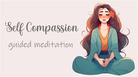 Minute Self Compassion Guided Meditation Youtube