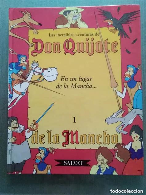 Libro Las Increibles Aventuras De Don Quijote D Comprar En