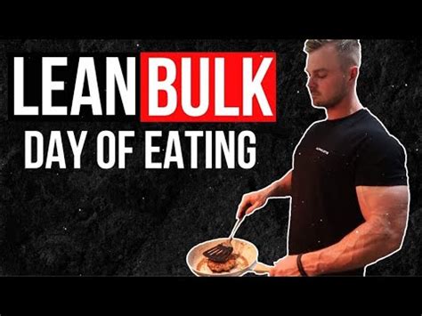 Full Day Of Eating 3700 Calories Lean Bulk YouTube