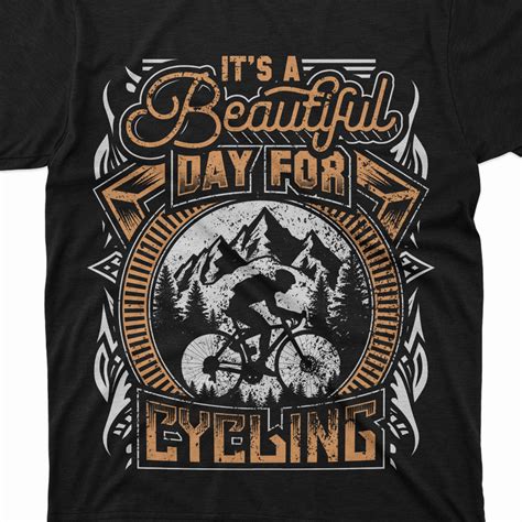 Its A Beautiful Day For Cycling T Shirt Design Cycling T Shirt Design