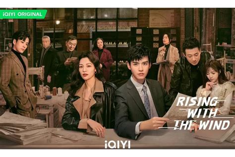 Tayang Oktober Ini Sinopsis Drama China Rising With The Wind Yang