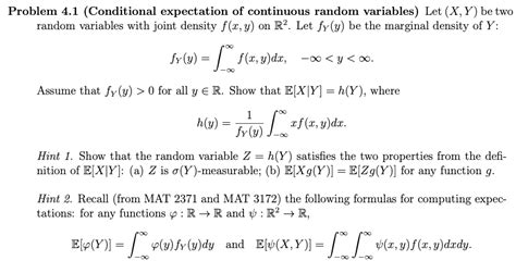 Solved Problem 4 1 Conditional Expectation Of Continuous