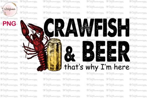 Crawfish And Beer Design Png Graphic By Wildflowers Creative Fabrica