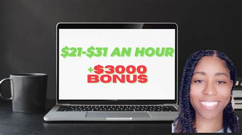 21 31 Hour 3000 Bonus High Paying Work From Home Jobs 2021 Youtube