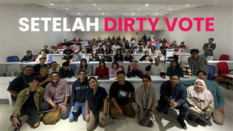 Diskusi Setelah Dirty Vote Youtube