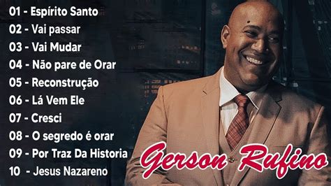 GERSON RUFINO DVD Valeu A Pena Esperar CD Completo 2023 YouTube