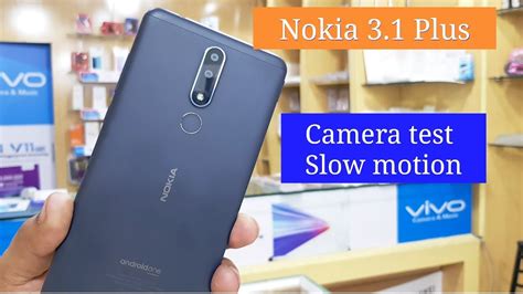 Nokia 31 Plus Camera Test Slow Motion Youtube