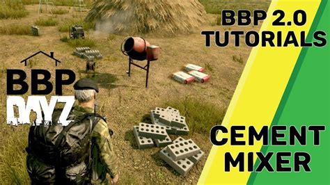 Dayz Basebuildingplus Learn How To Use The Cement Mixer In Just