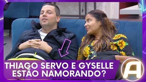 Thiago Servo E Gyselle Soares Est O Namorando Atual Ssimo Youtube