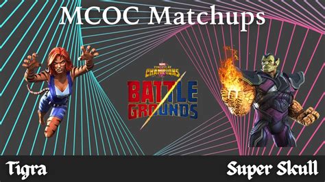 Mcoc Battlegrounds Tigra Vs Super Skrull Youtube