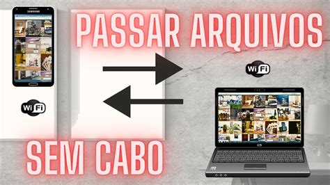 Como Passar Fotos Do Celular Para O Pc Ou Notebook Sem Usar Fio Youtube