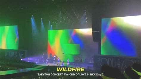 Taeyeon Concert The Odd Of Love In Bangkok Day Wildfire