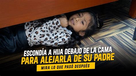 Madre Escondía A Hija De Su Padre Solo Por Venganza Madre Vengativa