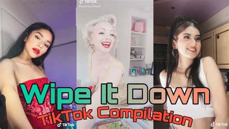 Wipe It DownTikTok Challenge YouTube