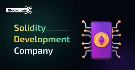 Hire An Expert Solidity Development Team Solidity Development Services