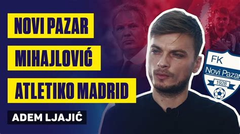 INTERVJU Adem Ljajić Novi Pazar je moj grad i niko ne može da nam