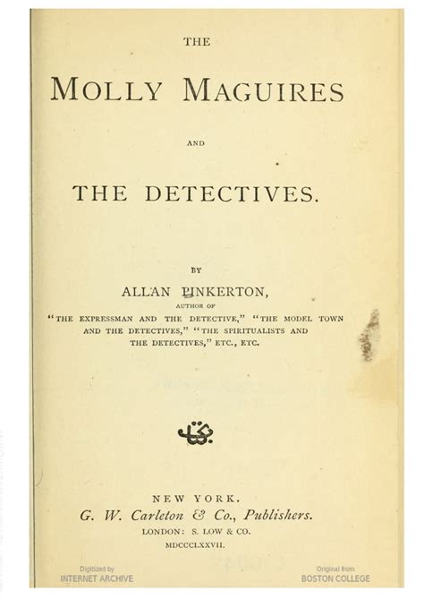 Allan Pinkerton The Mollie Maguires And The Detectives 1877