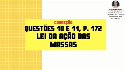 Correção Exercícios 10 E 11 Lei Da Ação Das Massas Leidavelocidade