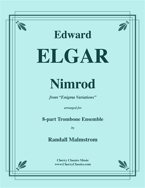 Elgar - Nimrod from Enigma Variations for 8-part Trombone Ensemble – Cherry Classics Music