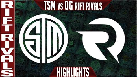 TSM Vs OG Highlights Game 2 Bo5 Rift Rivals 2019 NA Vs EU Team