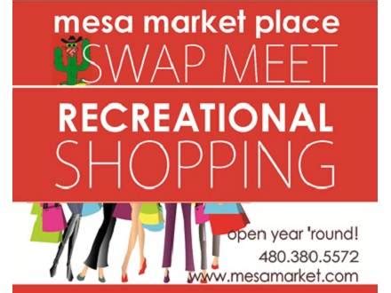 Mesa Market Place Swap Meet | Visit Mesa