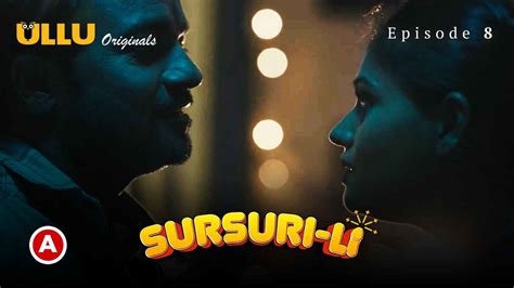 Watch Free Sursuri Li Part Ullu Hindi Porn Web Series Episode