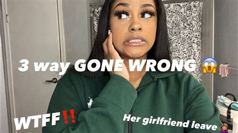 Threesme With My Ex And Her New Gf Gone Wrong 🤦🏽‍♀️😱 Story Time Youtube