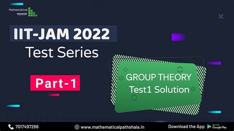 Iit Jam 2022 Test Series Solution Group Theory Part 1 Youtube