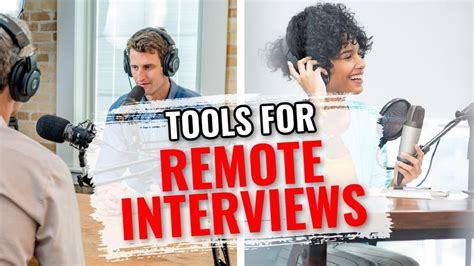 Helpful Podcast Tools To Interview Remotely