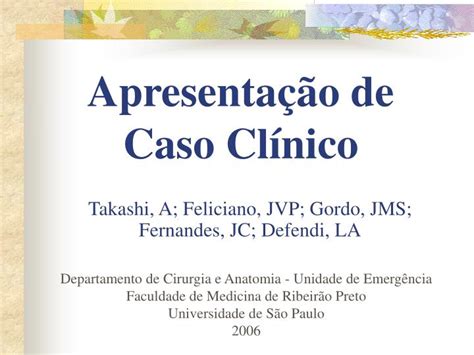 Ppt Apresenta O De Caso Cl Nico Powerpoint Presentation Free