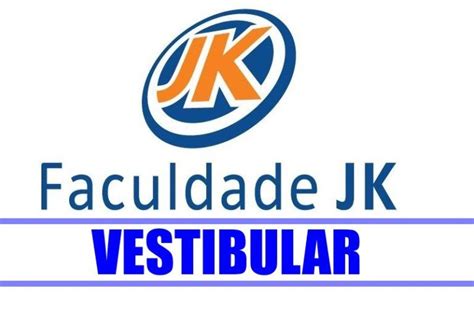 Vestibular Jk Cursos Vagas Inscri Es Ief Not Cias