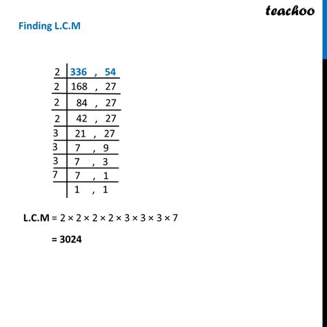 Find LCM And HCF Of 336 And 54 And Verify LCM X HCF Product