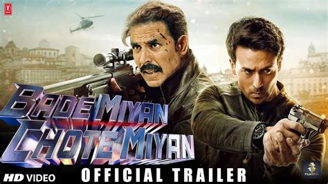 Bade Miyan Chote Miyan 2 Official Trailer Action Update Akshay Kumar